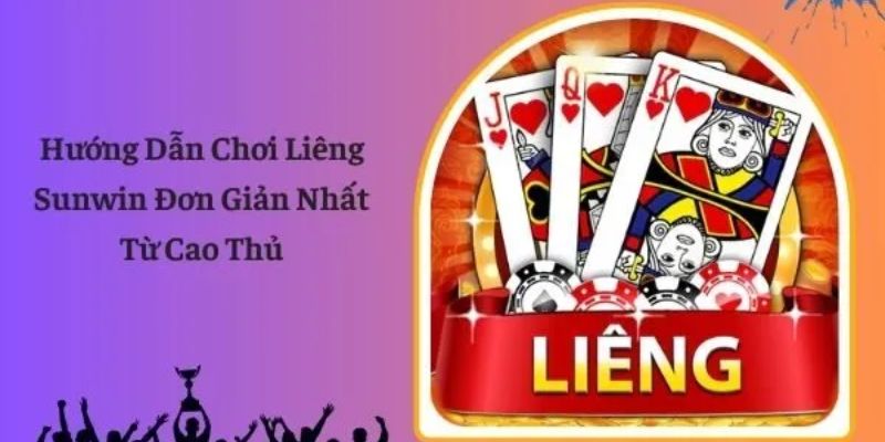 Liêng Sunwin lựa chọn hàng đầu